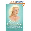 The Opening of the Seventh Seal: Sanat Kumara on the Path of the Ruby Ray