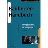 Bauherren-Handbuch, m. CD-ROMvon "Bernhard Metzger"