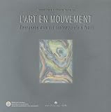 L\'art en mouvement : Emergence d\'un art contemporain à Tahiti