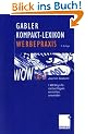 Gabler Kompakt-Lexikon Werbepraxis: 1.500 Begriffe nachschlagen, verstehen, anwenden