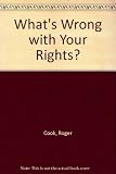 What's wrong with your rights?