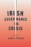 Irish governance in crisis