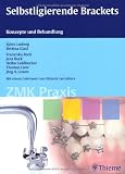 Produkt-Bild: Selbstligierende Brackets: Konzepte und Behandlung