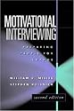Motivational Interviewing, Second Edition: Preparing People for Change