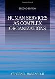 Human Services as Complex Organizations
