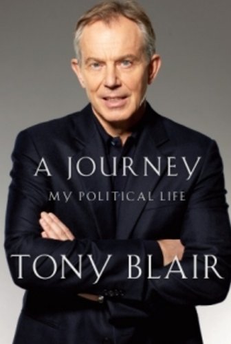 A Journey: My Political Life (Vintage)