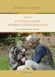 HSH - Hirtenhunde. Herdenschutzhunde: Die verkannten Wesen