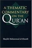 A Thematic Commentary on the Quran