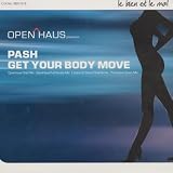 Get your body move (OpenHaus Club Mix) [VINYL]