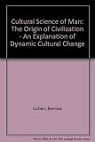The cultural science of man