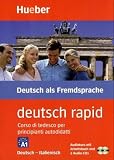 Deutsch rapid, Deutsch-Italienisch: Selbstlernkurs Deutsch für Anfänger. 1 Arbeitsbuch, 2 CDs, 1 Faltpl