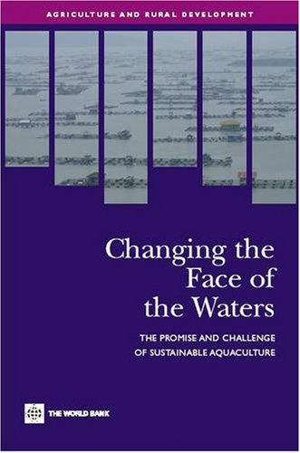 Changing the Face of the Waters (Agriculture and Rural Development Series)