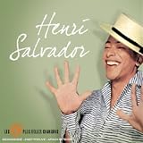Les 50 Plus Belles Chansons : Henri Salvador