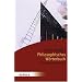 Philosophisches W�rterbuch