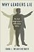 Why Leaders Lie : The Truth About Lying in International Politics