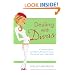 Dealing with Divas: A Survivor's Kit for the Celebrity Personal Assistant (Or Anyone with a Pushy Boss)