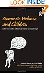 Domestic Violence and Children: A Han...