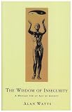 The wisdom of insecurity