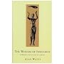 The Wisdom of Insecurity