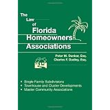 The Law of Florida Homeowners Associations 7th ed.