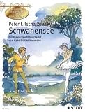Produkt-Bild: Schwanensee, Op. 20, Ballett in vier Aktenf&uuml;r Klavier, leicht bearbeitet von Hans-G&uuml;nter Heumann