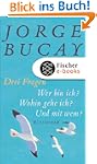 Drei Fragen: Wer bin ich? Wohin gehe...