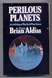 Perilous planets : an anthology of way-back-when futures