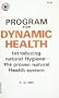 Program for Dynamic Health: An Introduction to Natural Hygiene: The Only True Health System