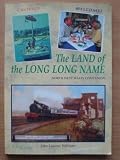 The land of the long long name : North West Wales companion