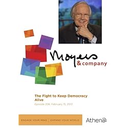Moyers & Company: The Fight to Keep Democracy Alive