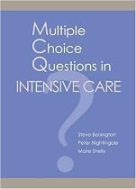Multiple Choice Questions in Intensive Care Medicine