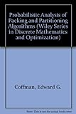Probabilistic analysis of packing and partitioning algorithms