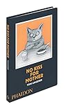 No kiss for mother