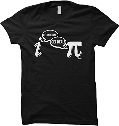 Be Rational, Get Real - Math, Geek, Nerd WOMENS T-shirt Tee