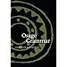 Osage Grammar (Studies in the Anthropology of North Ame)