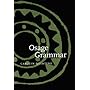 Osage Grammar (Studies in the Anthropology of North Ame)