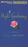 Night Gardening