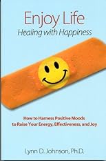 ENJOY LIFE! Healing with Happiness