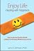 ENJOY LIFE! Healing with Happiness