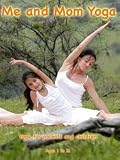 Me and Mom Yoga