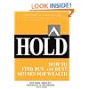 HOLD: How to Find, Buy, and Rent Houses for Wealth