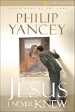 Jesus I Never Knew, The