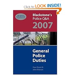 Blackstone's Police Q&A: General Police Duties 2007