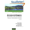 Ecosyst�mes : Structure, Fonctionnement, Evolution
