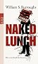 Naked Lunch: Die urspr�ngliche Fassung