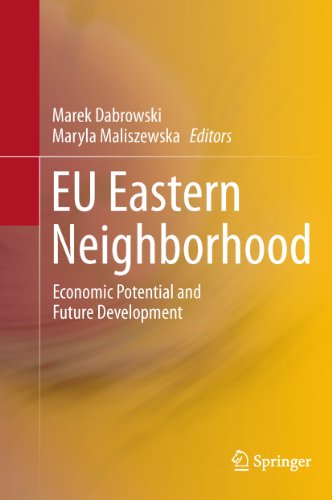 EU Eastern Neighborhood: Economic Potential and Future Development