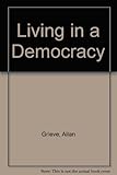 Living in a democracy