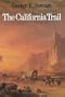 The California Trail: An Epic with Many Heroes