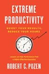 Extreme Productivity: Boost Your Resu...