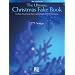 The Ultimate Christmas Fake Book: for Piano, Vocal, Guitar, Electronic Keyboard & All "C" Instruments (Fake Books)